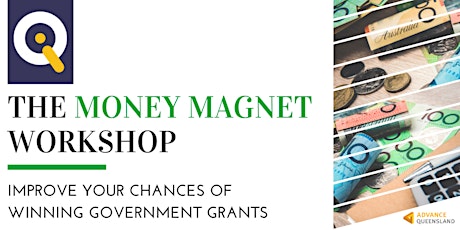 IQ Money Magnet Workshop Special: Winning Government Grants primary image