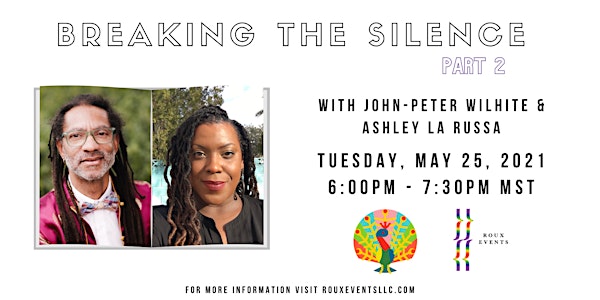BREAKING THE SILENCE with John-Peter Wilhite and Ashley La Russa