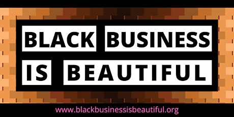 Black Business Is Beautiful LOCAL Market