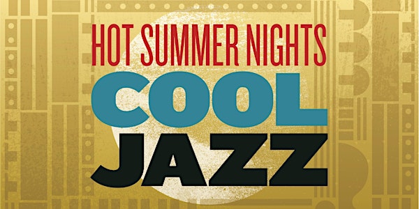 Hot Summer Nights, Cool Jazz 2021