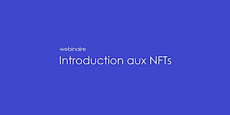 Introduction aux NFTs primary image