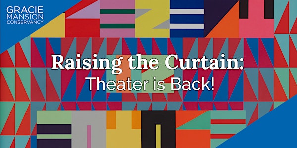 Raising the Curtain: Theater is Back!