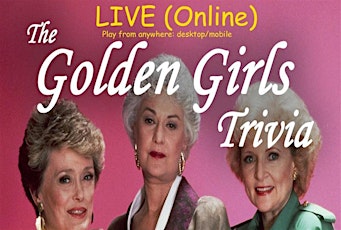 Image principale de ONLINE:  Golden Girls Trivia