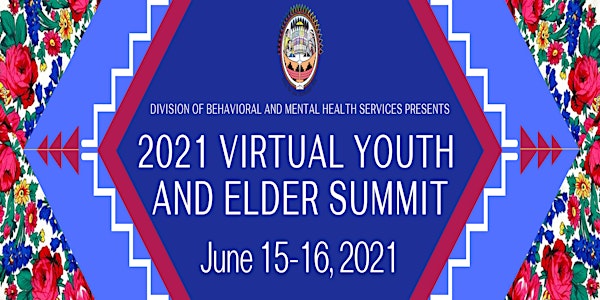 2021 Virtual Youth and Elder Summit