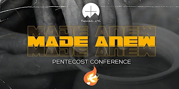 Made Anew - Holy Spirit Conference