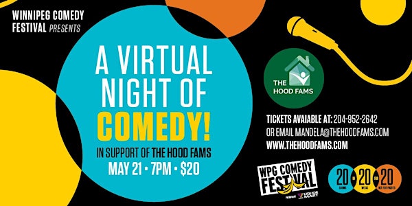 A VIRTUAL NIGHT OF COMEDY! in Support of the HoodFams!