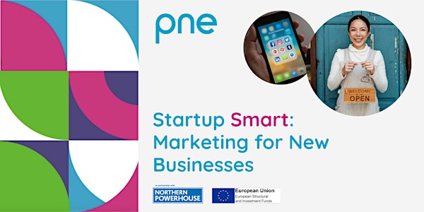 Startup Smart: Marketing for New Businesses