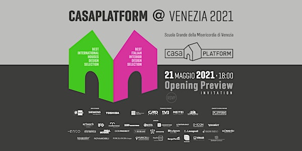 Casa Platform Venezia - Opening Preview