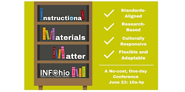 INFOhio One-day Conference: Instructional Materials Matter