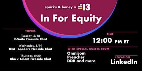 In For  Equity | a sparks & honey x In For 13 briefing series primary image