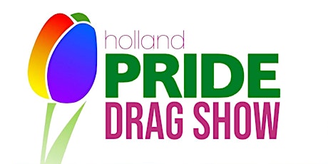 Imagem principal do evento Holland PRIDE Drag Show