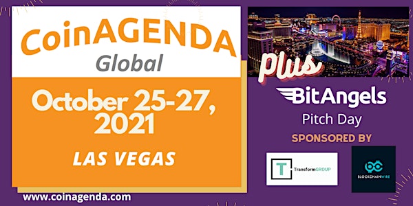 CoinAgenda Global 2021 plus BitAngels Pitch Day