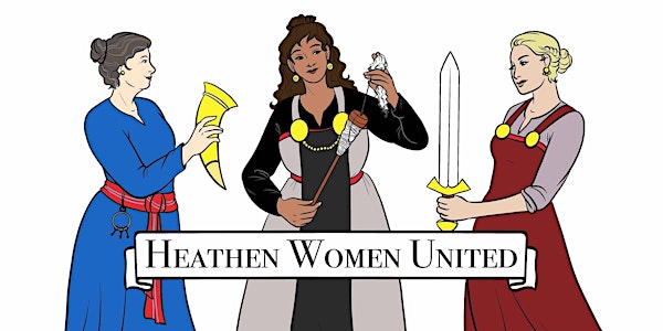 5th Annual Conference of Heathen Women