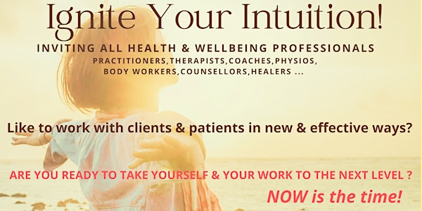 IGNITE YOUR INTUITION
