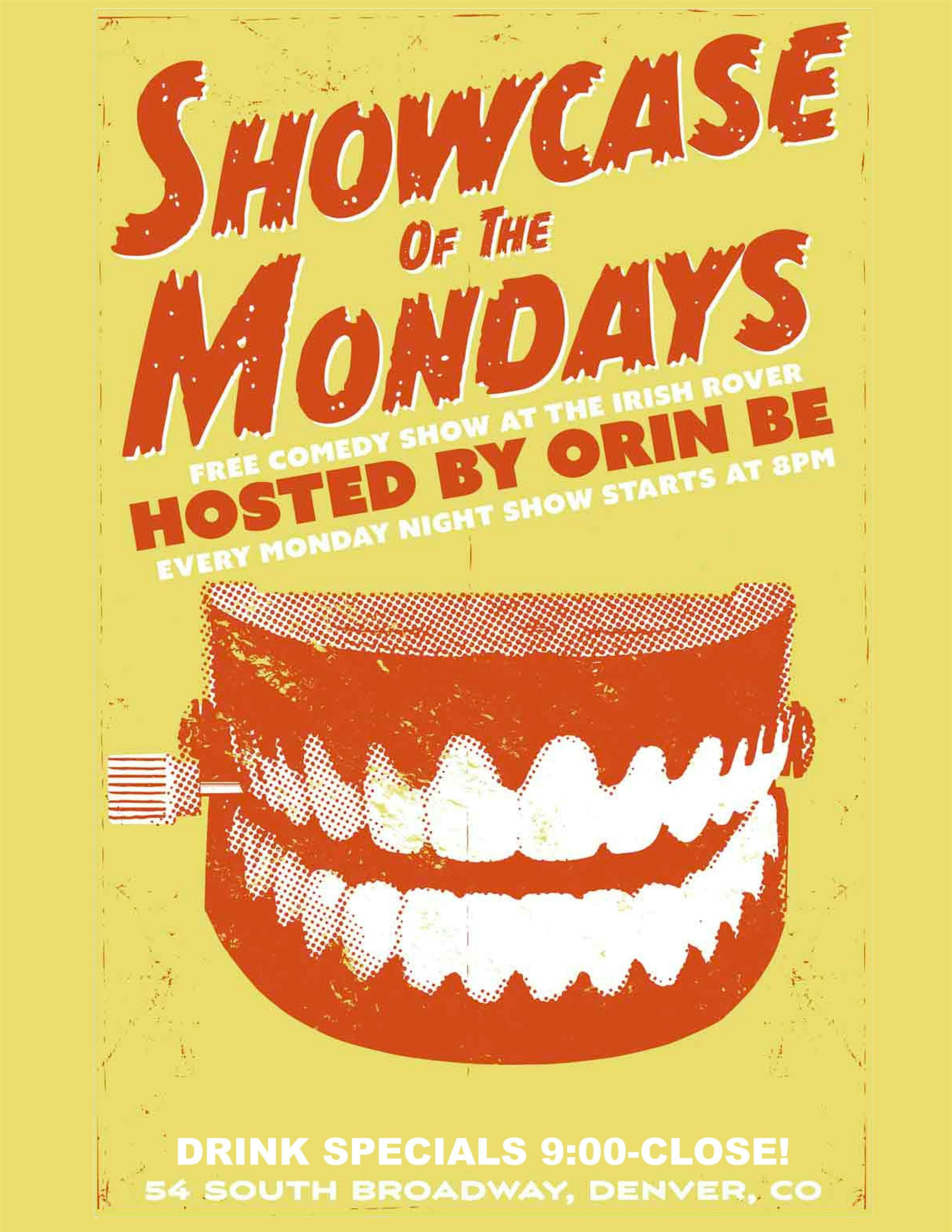 Free Comedy Show at the Irish Rover. Showcase of the Mondays!