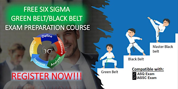 FREE Six Sigma Green Belt/Black Belt Exam Preparation Course