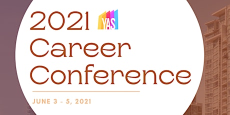 Youth Achieving Success Career Conference 2021 primary image