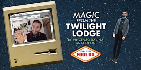 Magic from the Twilight Lodge – Virtual Magic Show - Pay What You Can
