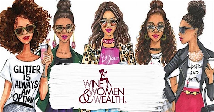 Wine, Women & Wealth DFW - Online Networking, Socializing & Education image