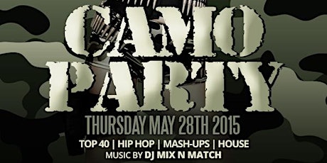 Camo Party @ Gravity | May 28 primary image