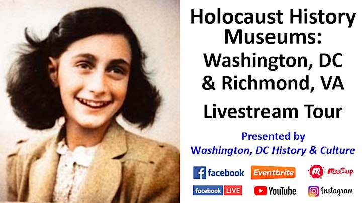 
		Holocaust History Museums: Washington, DC and Richmond, VA Livestream Tour image
