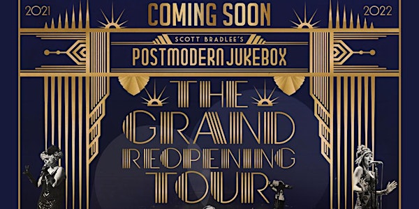 Postmodern Jukebox: The Grand Reopening Tour