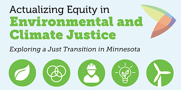 Actualizing Equity in Climate & Environmental Justice