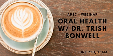 Oral Health – More Than an Aging Smile with Dr. Trish Bonwell primary image