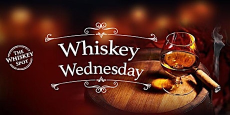 Whiskey Wednesday - Tasting Event - Mixology tickets