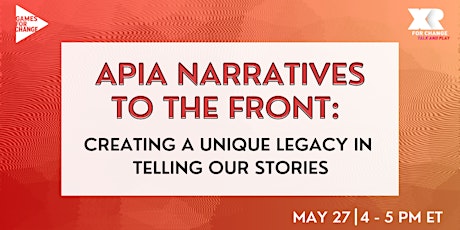 APIA Narratives to the Front: Creating a Unique Legacy in Telling Stories primary image