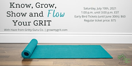 Know, Grow, Show and Flow your GRIT!