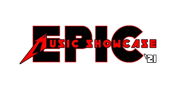 Epic Music Showcase '21