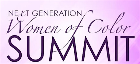 2015 Next Generation Women of Color Summit primary image