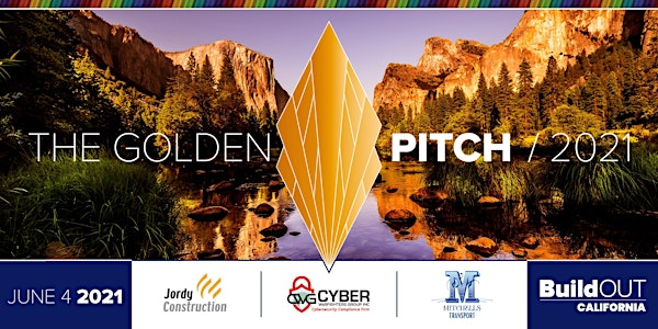 BuildOUT California Presents: The Golden Pitch - June 2021