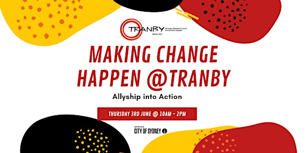 Making Change Happen @ Tranby: "Allyship into Action"