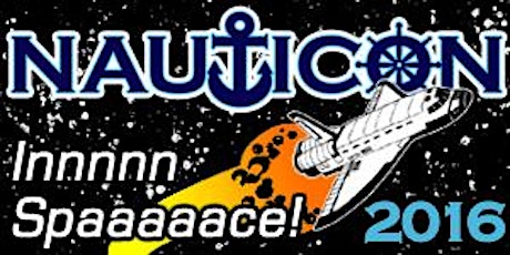 NAUTICON Innnnn Spaaaaace  (2016's  21+ Convention) primary image