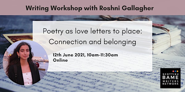 Poetry as Love Letters to Place: Connection and Belonging