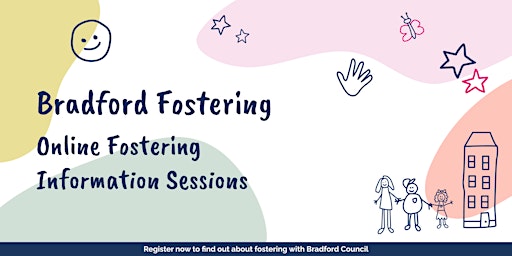 Join this intro session to find out more about fostering in Bradford