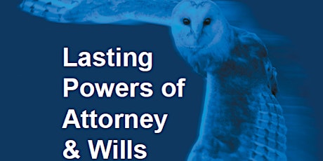 Lasting Powers of Attorney & Wills Seminar primary image