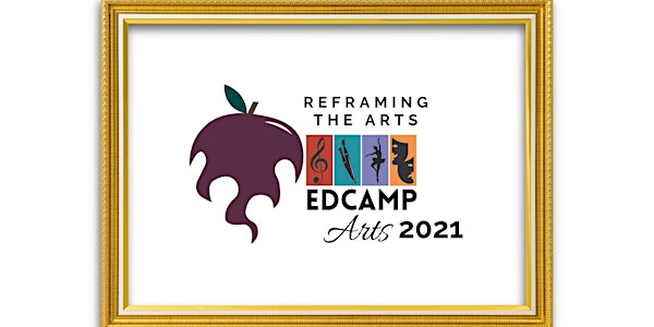 Edcamp Arts 2021