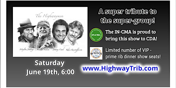 A Tribute to the Highwaymen - Prime Rib Dinner Show