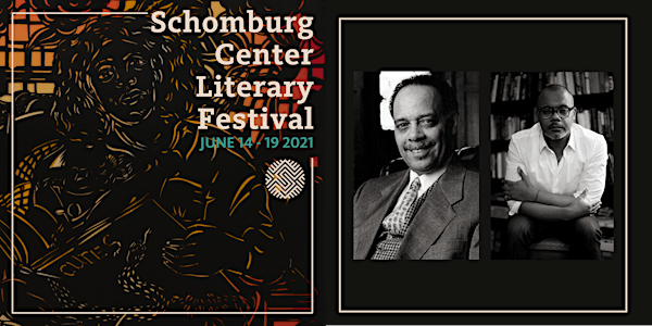 Schomburg Center Lit Fest:  Dr. Haki Madhubuti and Chris Jackson