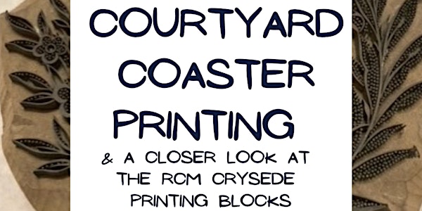 Courtyard Coaster Printing drop in