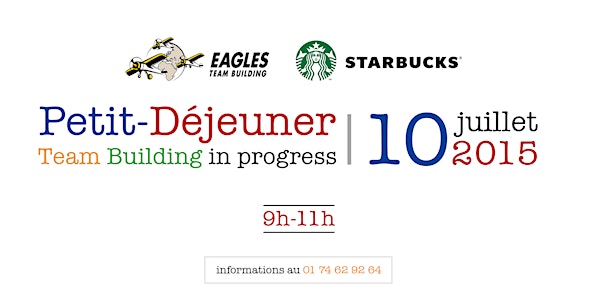 Petit-Déjeuner TEAM BUILDING IN PROGRESS par Eagles Team Building