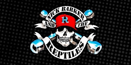 NICK BARKER & THE REPTILES