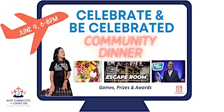 Immagine principale di Celebrate & Be Celebrated Community Dinner 