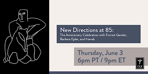 New Directions @ 85: The Anniversary Celebration
