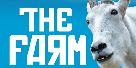 Grab your Friends for a  Fun Night Out at the Theatre "The Farm" primary image