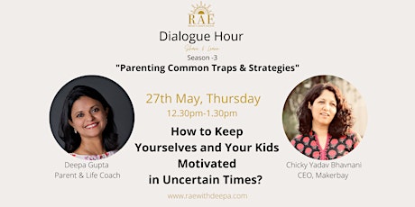 Tips And Tactics to Keep Your Child  Motivated in Uncertain Times primary image