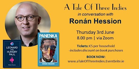 Rónán Hession in conversation with A Tale of Three Indies